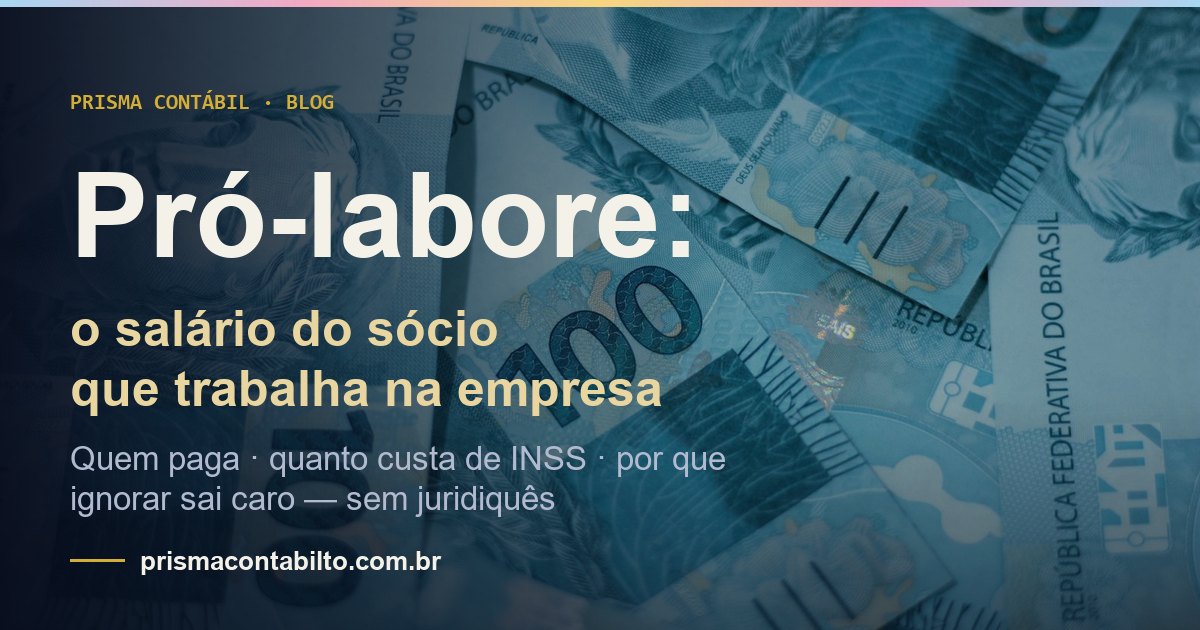 Pró-labore: a remuneração do sócio que trabalha na empresa