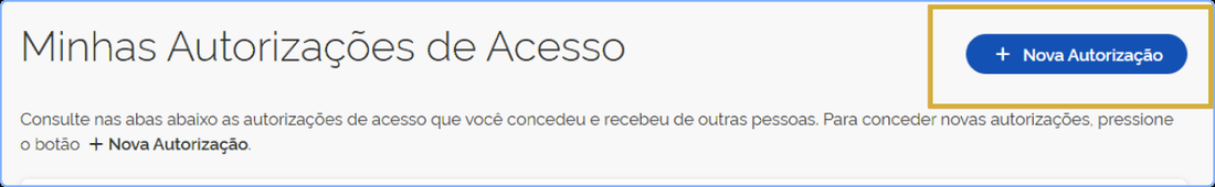 Tela Minhas Autorizações de Acesso com o botão Nova Autorização no canto superior direito